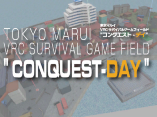 TOKYO MARUI VRC Survival Game Field ＂CONQUEST-DAY＂の画像
