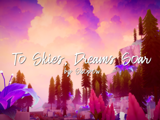 To Skies‚ Dreams Soarの画像