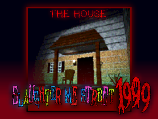 The House - ［Slaughter Me Street 1999］の画像