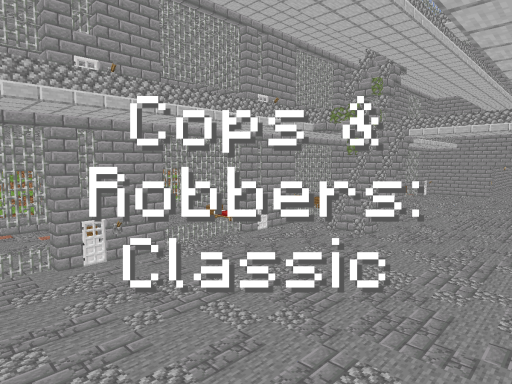 Cops and Robbers˸ Classicの画像